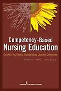 E-Book (epub) Competency Based Nursing Education von Marion G. Anema, Jan L. McCoy