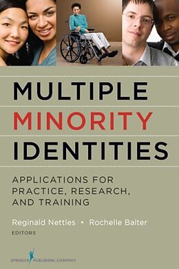 Kartonierter Einband Multiple Minority Identities von Reginald Nettles, Rochelle Balter