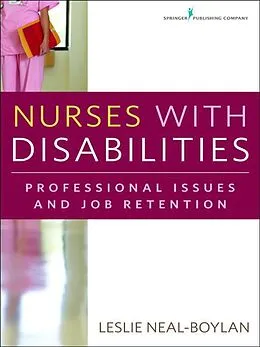 E-Book (epub) Nurses With Disabilities von Leslie Neal-Boylan