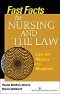 E-Book (epub) Fast Facts About Nursing and the Law von Paula Dimeo Grant, Diana Ballard