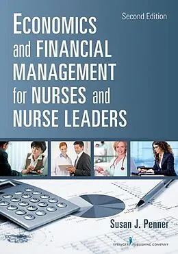 E-Book (epub) Economics and Financial Management for Nurses and Nurse Leaders von Susan J. Penner