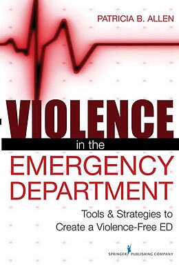eBook (epub) Violence in the Emergency Department de Patricia B. Allen