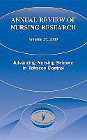 Livre Relié Annual Review of Nursing Research, Volume 27, 2009: Advancing Nursing Science in Tobacco Control de Linda (EDT) Sarna, Stella Aguinaga (EDT) Bialous