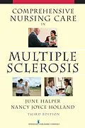 E-Book (epub) Comprehensive Nursing Care in Multiple Sclerosis von June Halper, Nancy Joyce Holland