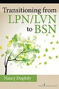 E-Book (epub) Transitioning From LPN/LVN to BSN von Nancy Duphily