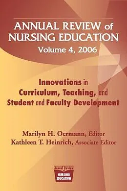 E-Book (pdf) Annual Review of Nursing Education, Volume 4, 2006 von Marilyn H. Oermann