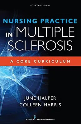 E-Book (epub) Nursing Practice in Multiple Sclerosis von June Halper, Colleen Harris