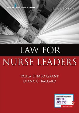 Kartonierter Einband Law for Nurse Leaders von Paula Dimeo Grant