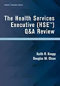 E-Book (epub) The Health Services Executive (HSE) Q&A Review von Keith R. Knapp, Douglas M. Olson