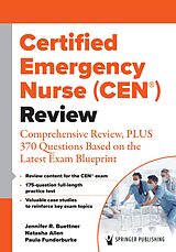 eBook (epub) Certified Emergency Nurse (CEN®) Review de Jennifer R. Buettner