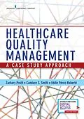 ePUB Healthcare Quality Management von Zachary Pruitt, Candace Smith, Eddie Perez-Ruberte