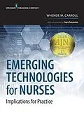ePUB Emerging Technologies for Nurses von 