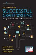 E-Book (epub) Successful Grant Writing von Laura N. Gitlin, Ann Kolanowski, Kevin J. Lyons