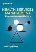 E-Book (epub) Health Services Management von Zachary Pruitt