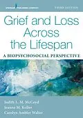 E-Book (epub) Grief and Loss Across the Lifespan von Judith L. M. McCoyd, Jeanne Koller, Carolyn Ambler Walter