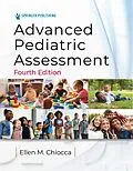 E-Book (epub) Advanced Pediatric Assessment von Ellen M. Chiocca