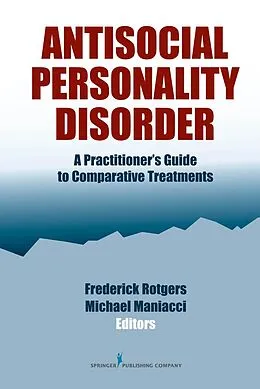 E-Book (epub) Antisocial Personality Disorder von Frederick Rotgers