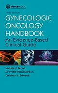 E-Book (epub) Gynecologic Oncology Handbook von Michelle F. Benoit, M. Yvette Williams-Brown, Creighton L. Edwards