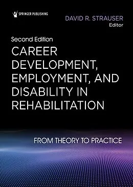 E-Book (epub) Career Development, Employment, and Disability in Rehabilitation von David R. Strauser