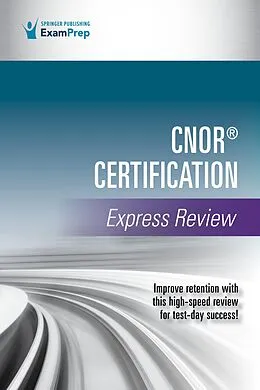 E-Book (epub) CNOR® Certification Express Review von Springer Publishing Company