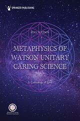 eBook (epub) Metaphysics of Watson Unitary Caring Science de 