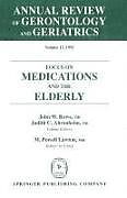 Livre Relié Annual Review of Gerontology and Geriatrics, Volume 12, 1992: Focus on Medications and the Elderly de Rowe Ahronheim & La
