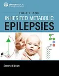 E-Book (epub) Inherited Metabolic Epilepsies von Phillip L. Pearl
