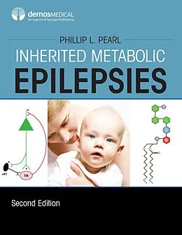 E-Book (epub) Inherited Metabolic Epilepsies von Phillip L. Pearl