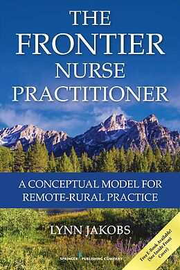Couverture cartonnée The Frontier Nurse Practitioner de Lynn Jakobs