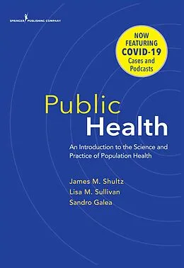 ePUB Public Health von James M. Shultz, Lisa M. Sullivan, Sandro Galea