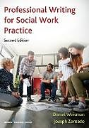 Couverture cartonnée Professional Writing for Social Work Practice de Daniel Weisman