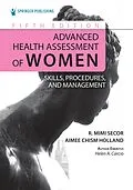 E-Book (epub) Advanced Health Assessment of Women von R. Mimi Secor