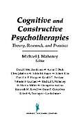 Couverture cartonnée Cognitive and Constructive Psychotherapies de Michael Ed Mahoney