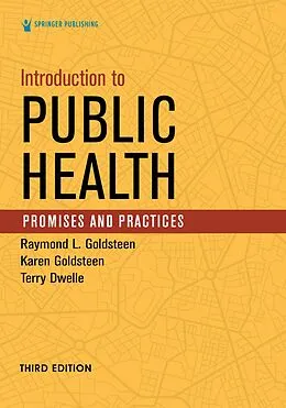 E-Book (epub) Introduction to Public Health von Raymond L. Goldsteen, Karen Goldsteen, Terry Dwelle