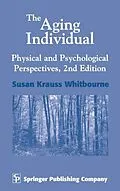 E-Book (epub) The Aging Individual von Susan Krauss Whitbourne
