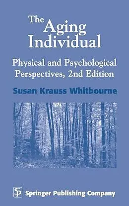 E-Book (epub) The Aging Individual von Susan Krauss Whitbourne