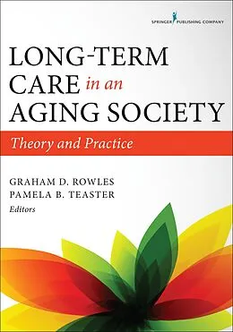 ePUB Long-Term Care in an Aging Society von Graham D. Rowles