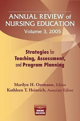 E-Book (pdf) Annual Review of Nursing Education Volume 3, 2005 von Marilyn H. Oermann