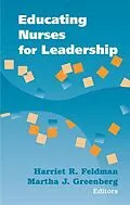 E-Book (pdf) Educating Nurses for Leadership von Harriet R. Feldman