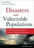 E-Book (epub) Disasters and Vulnerable Populations von Lisa R. Baker, Loretta A. Cormier