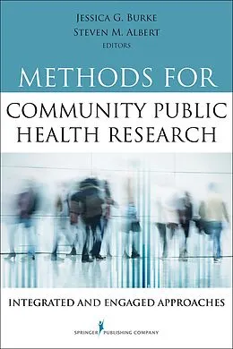 ePUB Methods for Community Public Health Research von Steven M. Albert
