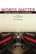 E-Book (epub) Words Matter von Blakely Mary Kay Blakely, Dahling Amanda Dahling