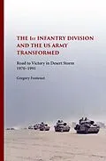 E-Book (epub) First Infantry Division and the U.S. Army Transformed von Fontenot Gregory Fontenot