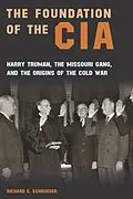 E-Book (epub) Foundation of the CIA von Schroeder Richard E. Schroeder