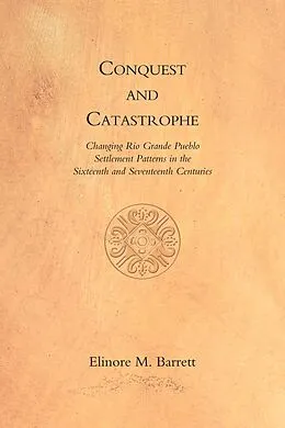E-Book (epub) Conquest and Catastrophe von Elinore M. Barrett