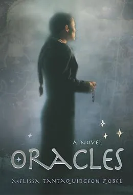 E-Book (epub) Oracles von Melissa Tantaquidgeon Zobel