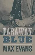 E-Book (epub) Faraway Blue von Max Evans