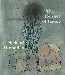 E-Book (epub) The Journey of Tai-me von N. Scott Momaday