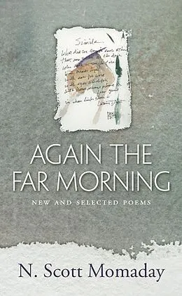 E-Book (epub) Again the Far Morning von N. Scott Momaday