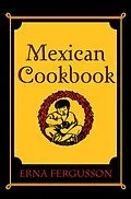 E-Book (epub) Mexican Cookbook von Erna Fergusson